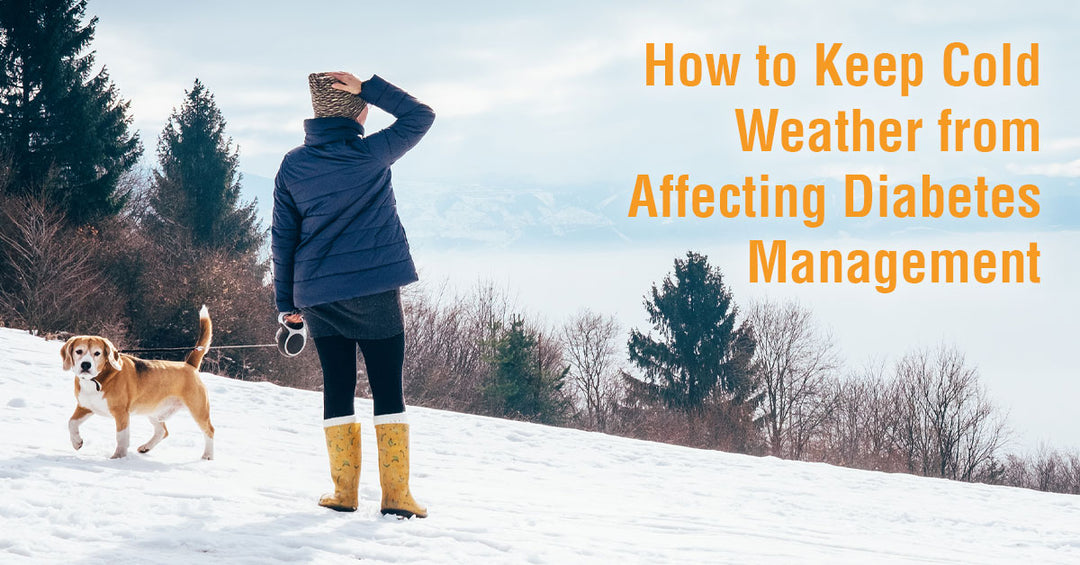 How to Keep Cold Weather from Affecting Diabetes Management