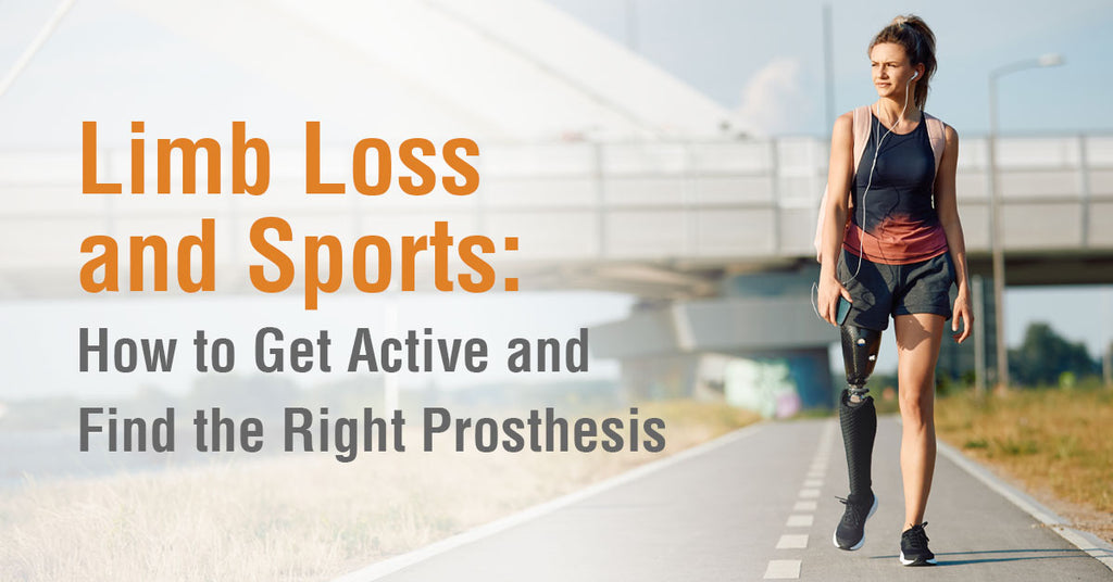Limb Loss and Sports: How to Get Active and Find the Right Prosthesis