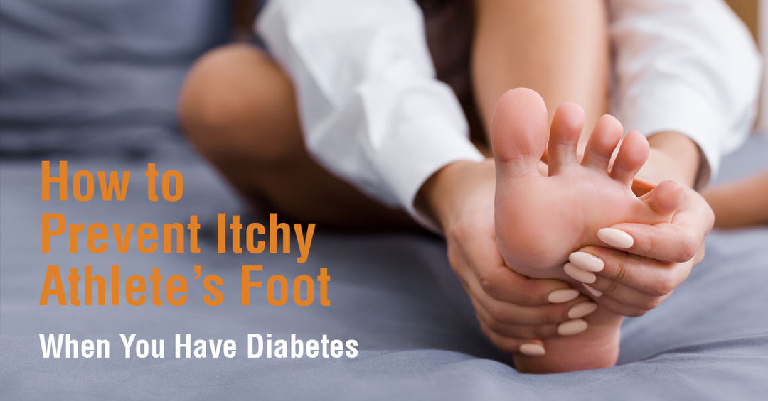 How to Prevent Itchy Athlete’s Foot When You Have Diabetes